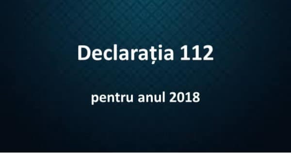 Modificarea declaratiei 112